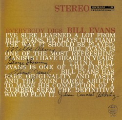 Everybody Digs Bill Evans