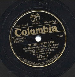 I'm Thru With Love / Let's Get Friendly