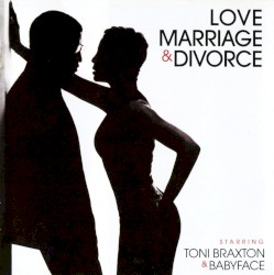 Love, Marriage & Divorce