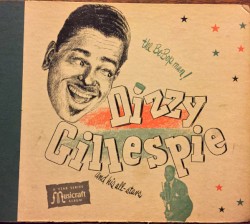Dizzy Gillespie and His All-Stars
