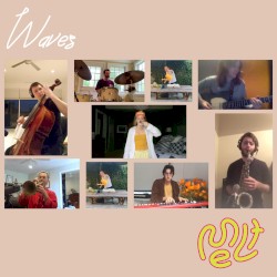 Waves - Live From Quarantine (Demo)