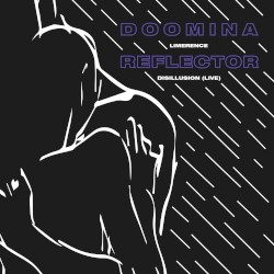 Limerence / Disillusion (live)