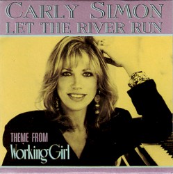 Let the River Run: Theme From “Working Girl”