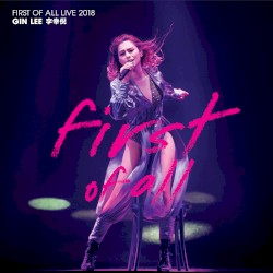 First of All Live 2018