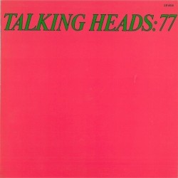 Talking Heads: 77