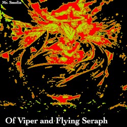Of Viper and Flying Seraph