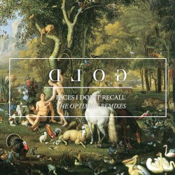 Faces I Don’t Recall: The Optimist Remixes