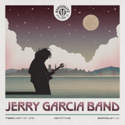 GarciaLive Volume 21: February 13th, 1976 Keystone Berkeley