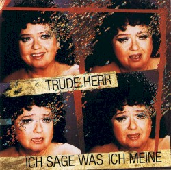 Ich sage was ich meine