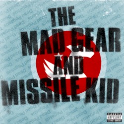 The Mad Gear and Missile Kid