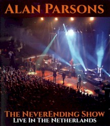 The NeverEnding Show: Live in the Netherlands