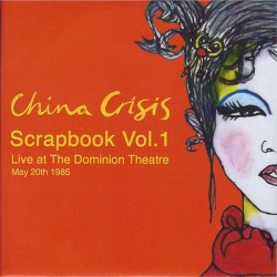 Scrapbook Vol. 1: Live At The Dominion Theatre (May 20th 1985)