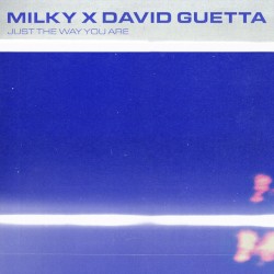 Just the Way You Are (David Guetta remix)