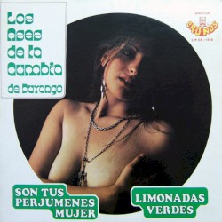 Son tus perjumenes mujer y limonadas verdes