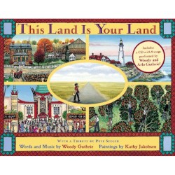 This Land Is Your Land: An All-American Children's Folk Classic