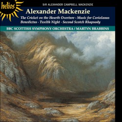The Cricket on the Hearth Overture / Music for Coriolanus / Benedictus / Twelfth Night / Scottish Rhapsody no. 2