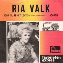 Voor mij is het lente (A World Without Love) / Voorbij