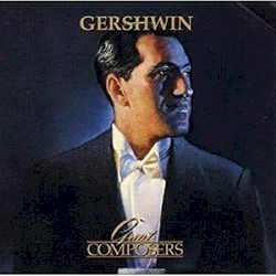 Great Composers: Gershwin