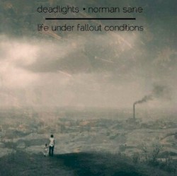 Life Under Fallout Conditions