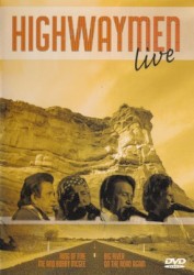 The Highwaymen Live