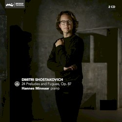 Shostakovich: 24 Preludes and Fugues