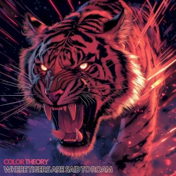 Where Tigers Are Said to Roam