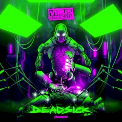 DEADSICK