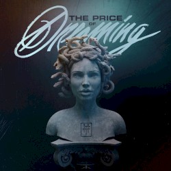 The Price of Dreaming