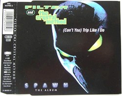 (Can’t You) Trip Like I Do