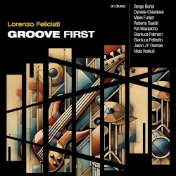 Groove First