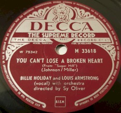 You Can't Lose a Broken Heart / My Sweet Hunk O' Trash