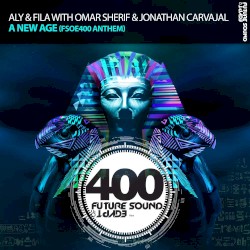 A New Age (FSOE400 Anthem)