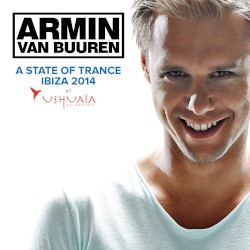 A State of Trance at Ushuaia, Ibiza 2014
