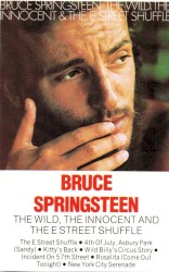 The Wild, the Innocent & The E Street Shuffle