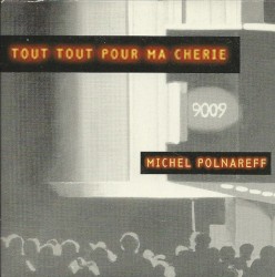 Tout tout pour ma chérie