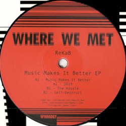 Music Makes It Better EP