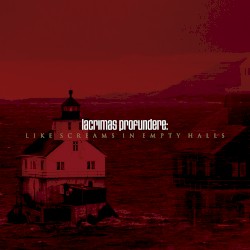 Like Screams in Empty Halls