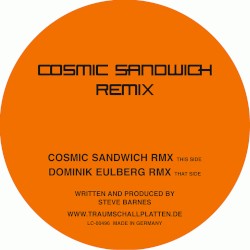 Cosmic Sandwich - Remixes