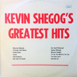 Kevin Shegog’s Greatest Hits