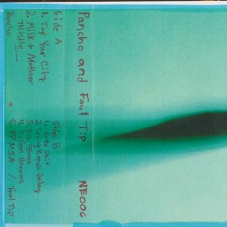 Pancho / Foul Tip split tape