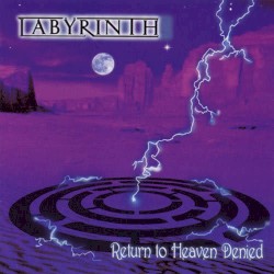 Return to Heaven Denied