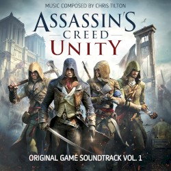 Assassin’s Creed Unity (Original Game Soundtrack), Vol. 1