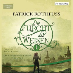 Die Furcht des Weisen, Teil 1