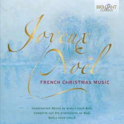 Joyeux Noël: French Christmas Music