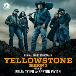 Yellowstone Season 3 (Original Series Soundtrack)