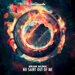 No Saint Out of Me