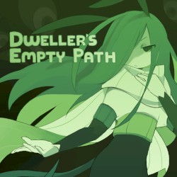 Dweller’s Empty Path (Original Sound Track)