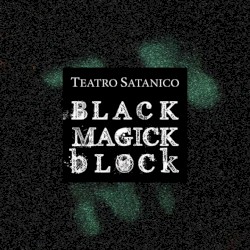 Black Magick Block