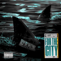 For the City