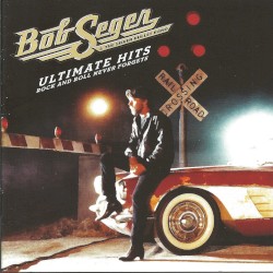 Ultimate Hits: Rock and Roll Never Forgets